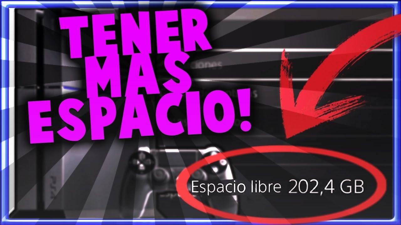 ¿Cómo tener más espacio en mi play 4?